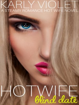 cover image of Hotwife Blind Date